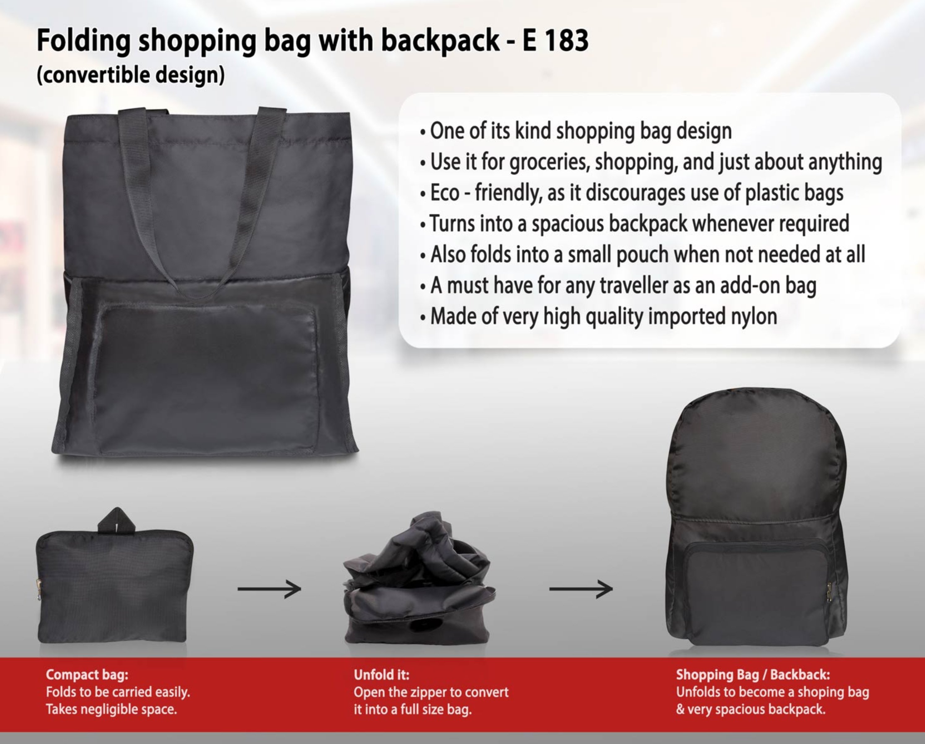 Compact bag: Folds to be carried easily.